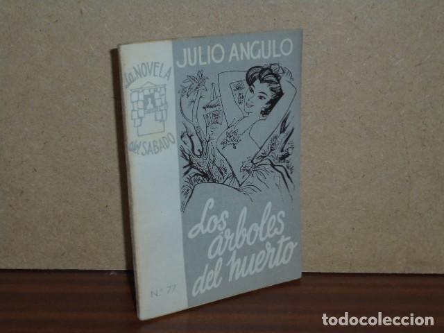 Libri di seconda mano: LOS &Aacute;RBOLES DEL HUERTO - Angulo, Julio