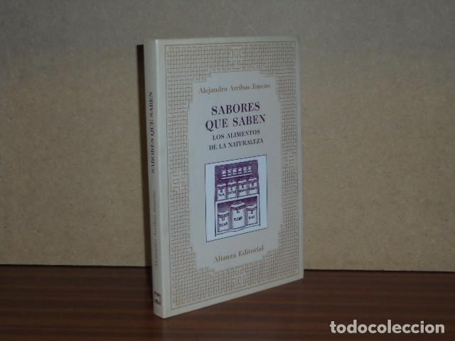 Libri di seconda mano: SABORES QUE SABEN - Los alimentos de la naturaleza - Arribas Jimeno, Alejandro