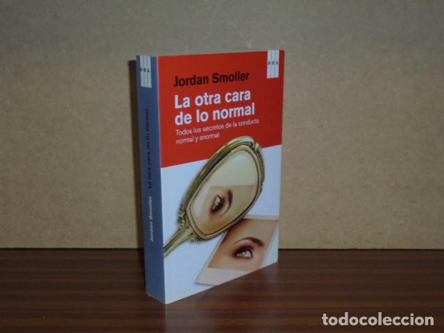 Libros: LA OTRA CARA DE LO NORMAL - Smoller, Jordan