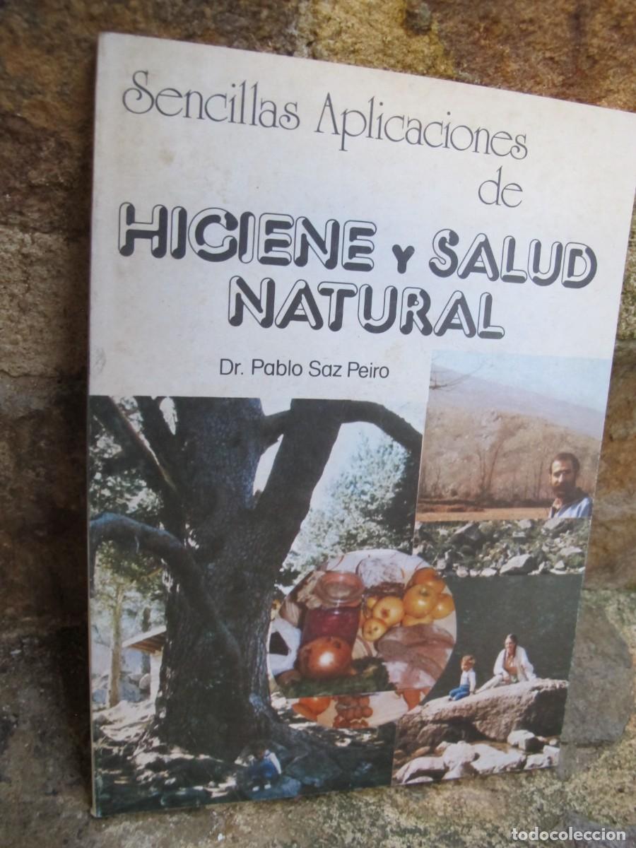 Libros: SENCILLAS APLICACIONES DE HIGIENE Y SALUD NATURAL. PABLO SAZ PEIRO