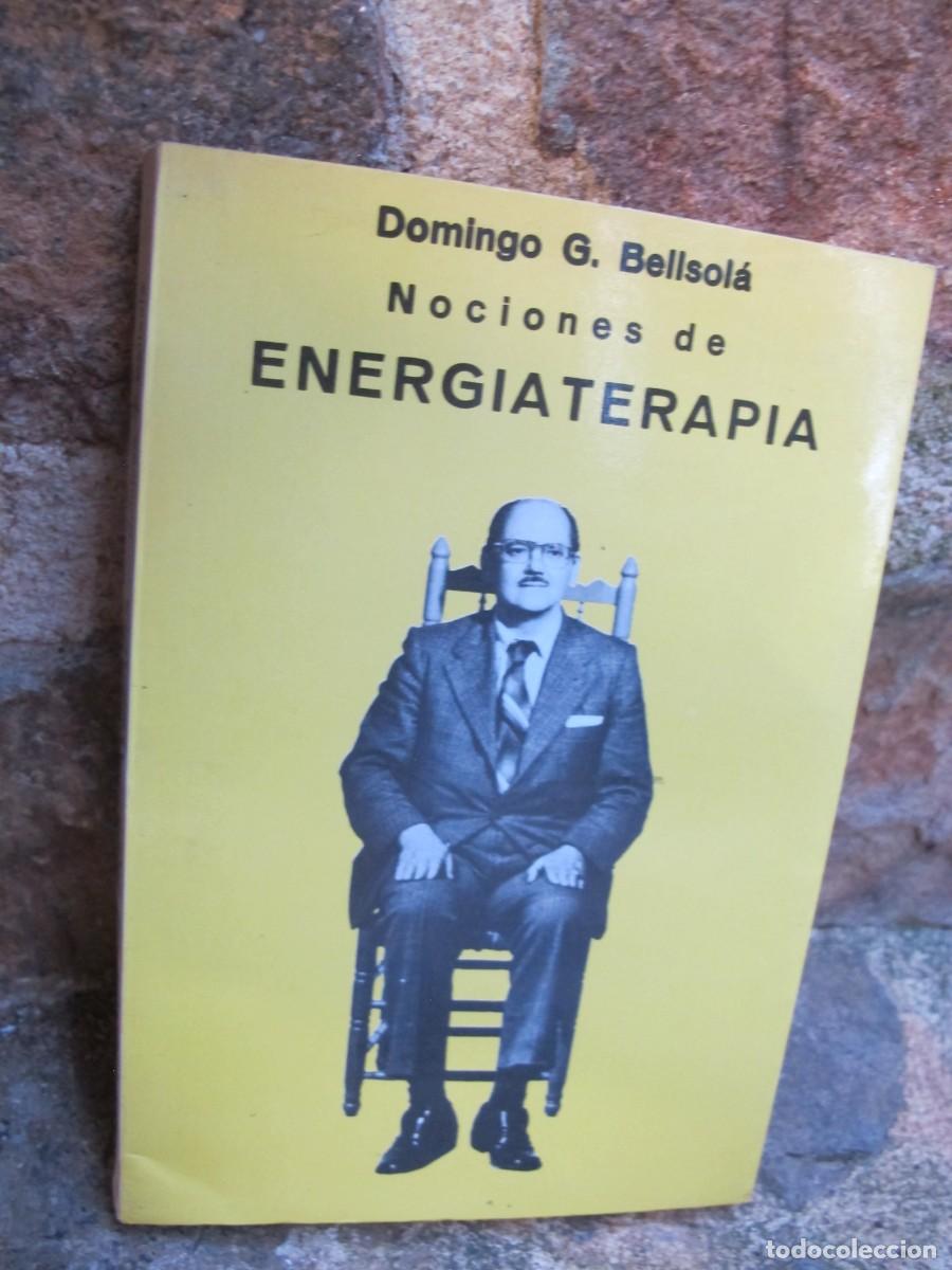 B&uuml;cher: NOCIONES DE ENERGIATERAPIA. DOMINGO G. BELLSOLA