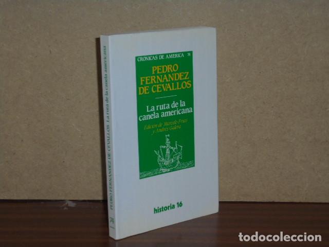 B&uuml;cher: LA RUTA DE LA CANELA AMERICANA - Fern&aacute;ndez de Cevallos, Pedro