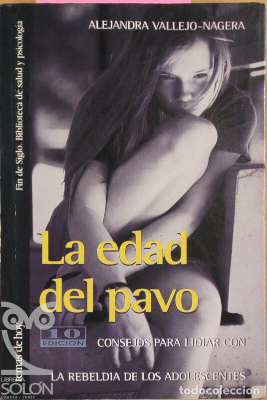 Libros: La edad del pavo - Alejandra Vallejo-Nagera - Foto 1