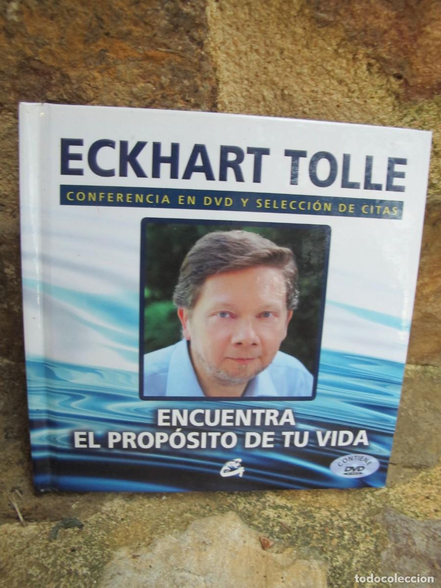 Libros: ECKHART TOLLE. ENCUENTRA EL PROPOSITO DE TU VIDA. LIBRITO SIN DVD - Foto 1