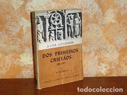 B&uuml;cher: A VIDA QUOTIDIANA DOS PRIMEIROS CRISTAOS (95-197) - Hamman, A.