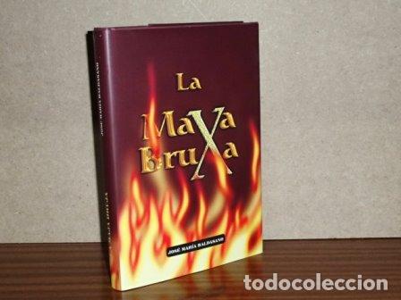 Libros: LA MAJA BRUJA - Baldasano, Jos&eacute; Mar&iacute;a - Foto 2