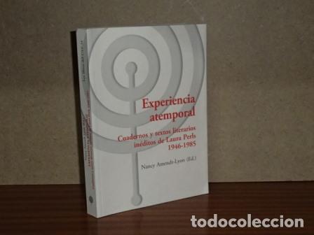 Libros: EXPERIENCIA ATEMPORAL - Cuadernos y textos literarios in&eacute;ditos de Laura Perls 1946-1985 - VV. AA. -