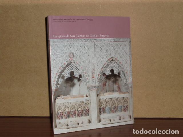 books: LA IGLESIA DE SAN ESTEBAN DE CU&Eacute;LLAR, SEGOVIA - VV. AA.