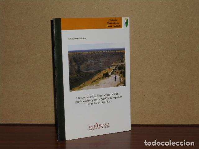 books: EFECTOS DEL ECOTURISMO SOBRE LA FAUNA. Implicaciones para la gesti&oacute;n de espacios naturales protegido