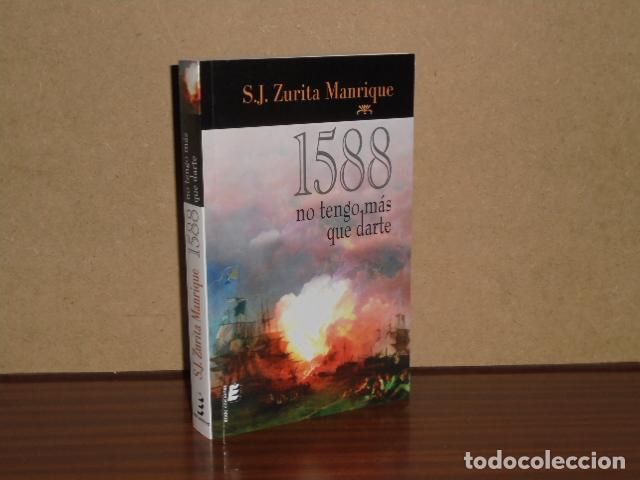 Libri di seconda mano: 1588: NO TENGO M&Aacute;S QUE DARTE - Zurita Manrique, S. J.