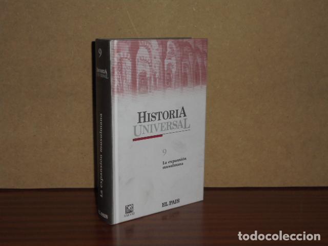 Livres: HISTORIA UNIVERSAL 9 - LA EXPANSI&Oacute;N MUSULMANA - VV. AA.