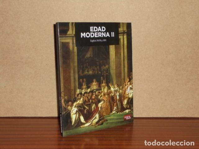 Livres: EDAD MODERNA II - Siglos XVIII y XIX - VV. AA.