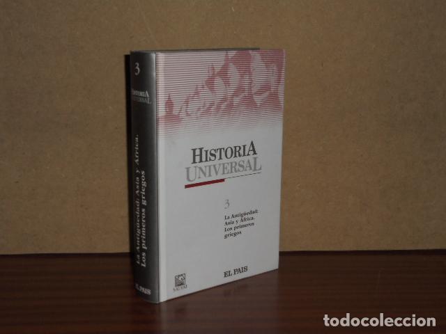 Livres: HISTORIA UNIVERSAL 3 - LA ANTIG&Uuml;EDAD: ASIA. &Aacute;FRICA. Los primeros griegos - VV. AA.