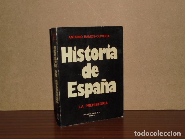 Libros: HISTORIA DE ESPA&Ntilde;A - LA PREHISTORIA - Ramos-Oliveira, Antonio