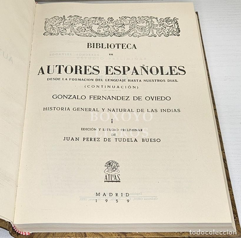 Libros: FERN&Aacute;NDEZ DE OVIEDO, Gonzalo. Historia General y Natural de las Indias. Edici&oacute;n y estudio preliminar