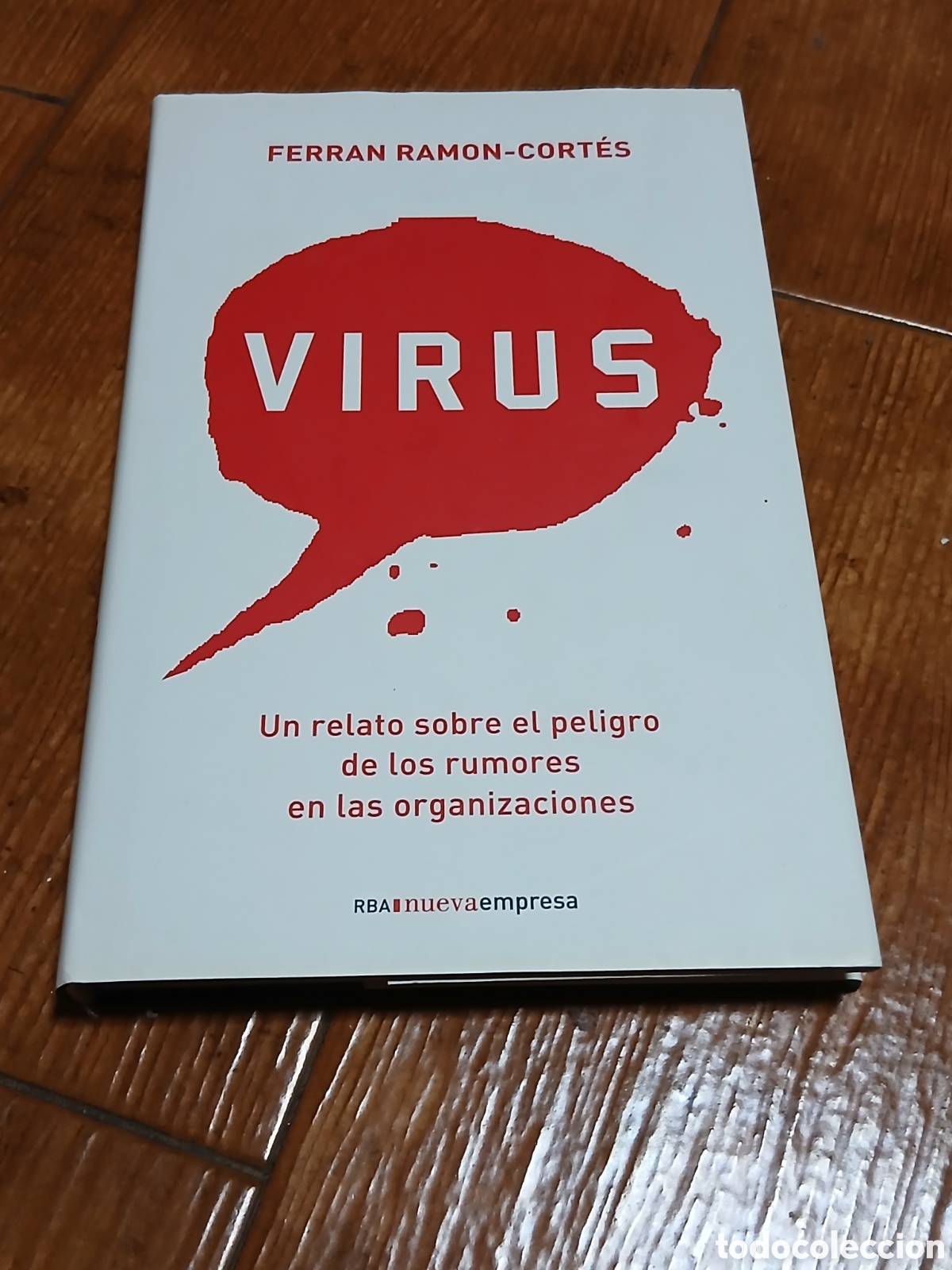 Libros: Libro Virus -Ferran Ram&oacute;n Cort&eacute;s- Editorial RBA (1&deg; Edici&oacute;n 2.007,) - Foto 1