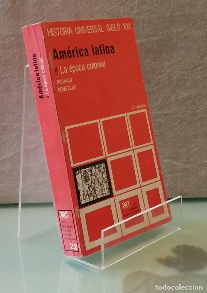 Libros: Am&eacute;rica latina II o 2. la &eacute;poca colonial - Richard Konetzke