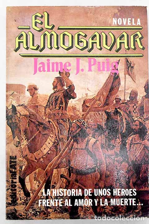 Libros: El almog&aacute;var: Puig, Jaime J..- Puig, Jaime J. - Foto 1