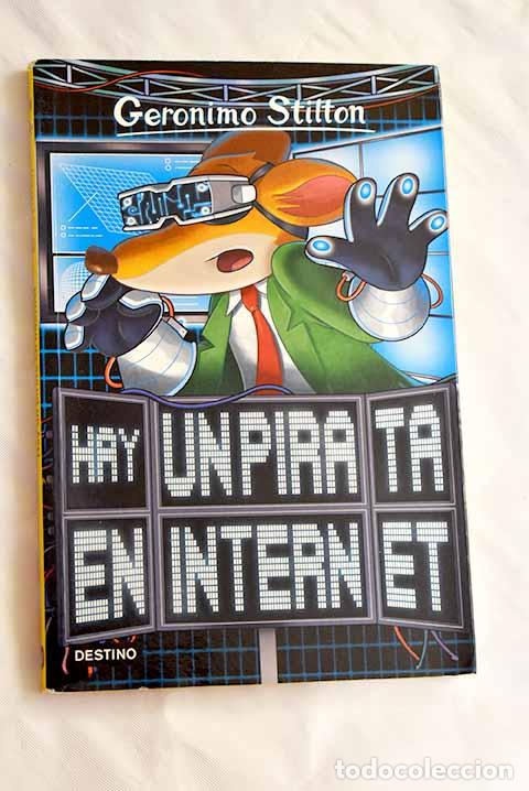 Libros: Hay un pirata en internet.- Stilton, Geronimo - Foto 1