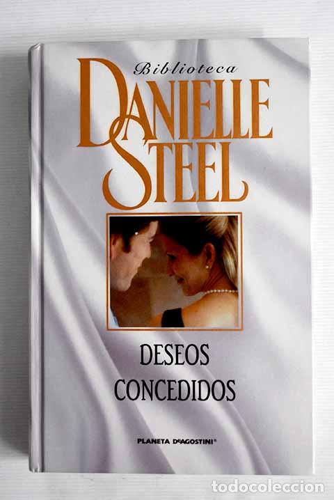 Libros: Deseos concedidos: Steel, Danielle.- Steel, Danielle - Foto 1