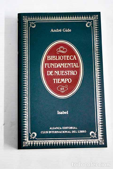 Libros: Isabel: Gide, Andr&eacute;: Club Internacional del Libro [distribuidor]..- Gide, Andr&eacute; - Foto 1