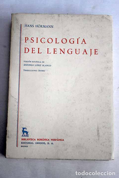 Libros: Psicolog&iacute;a del lenguaje.- Hoermann, Hans - Foto 1