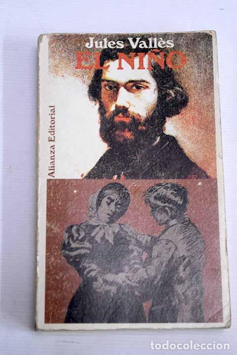 Libros: El ni&ntilde;o: Valles, Jules.- Valles, Jules - Foto 1