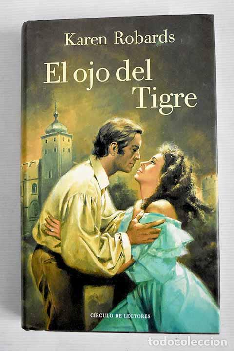 Libros: El ojo del Tigre: Robards, Karen.- Robards, Karen - Foto 1