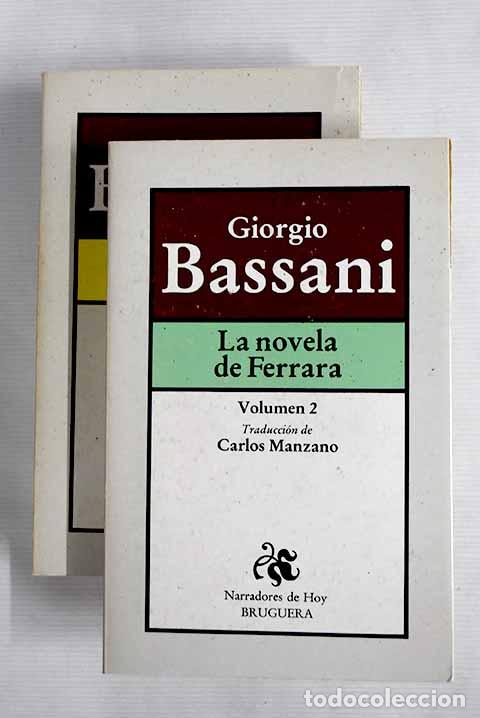 Libros: La novela de Ferrara.- Bassani, Giorgio - Foto 1