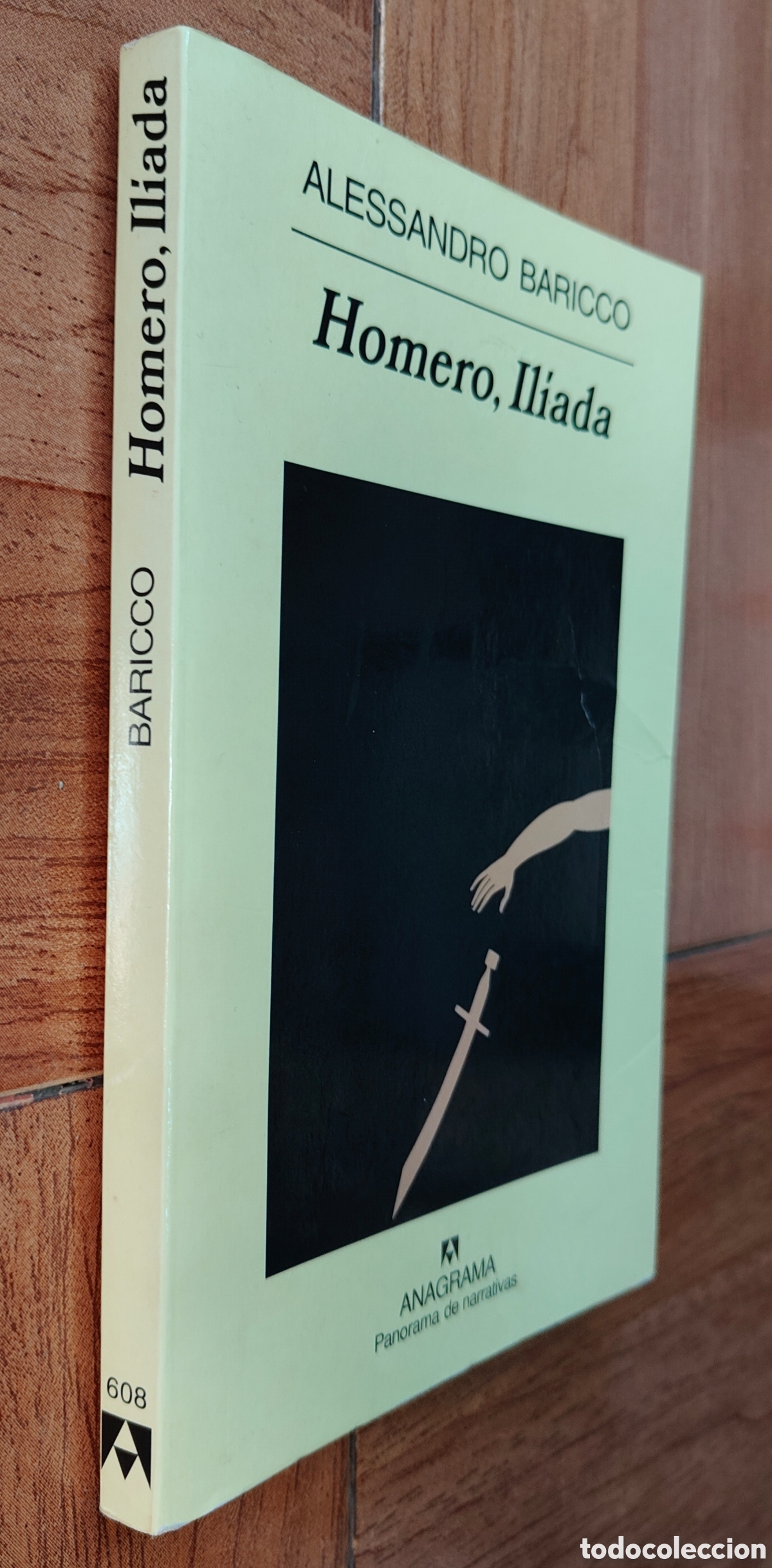 Libros: Homero, Il&iacute;ada � Anagrama - Alessandro Baricco - Foto 1