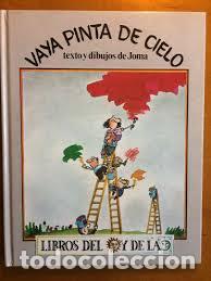 Libros: Vaya pinta de cielo. JOMA. - Foto 1