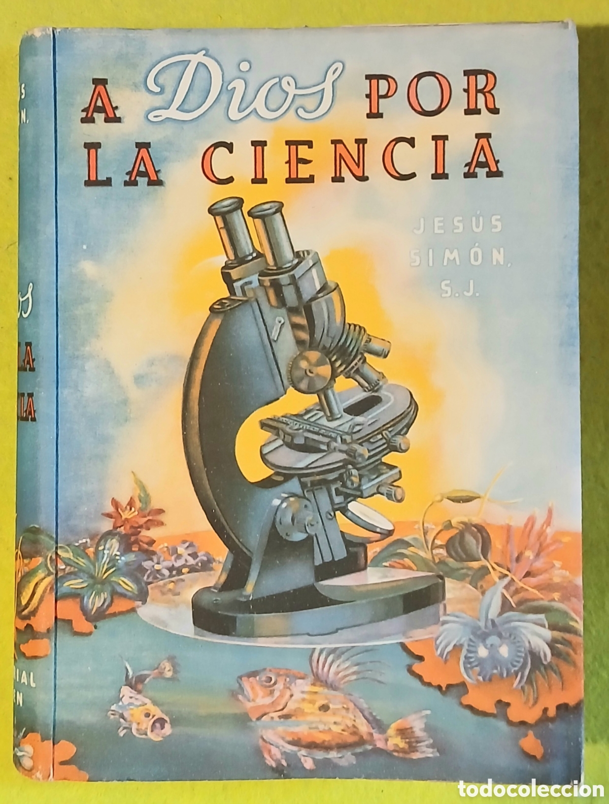 Libros: A dios por la ciencia - Foto 1