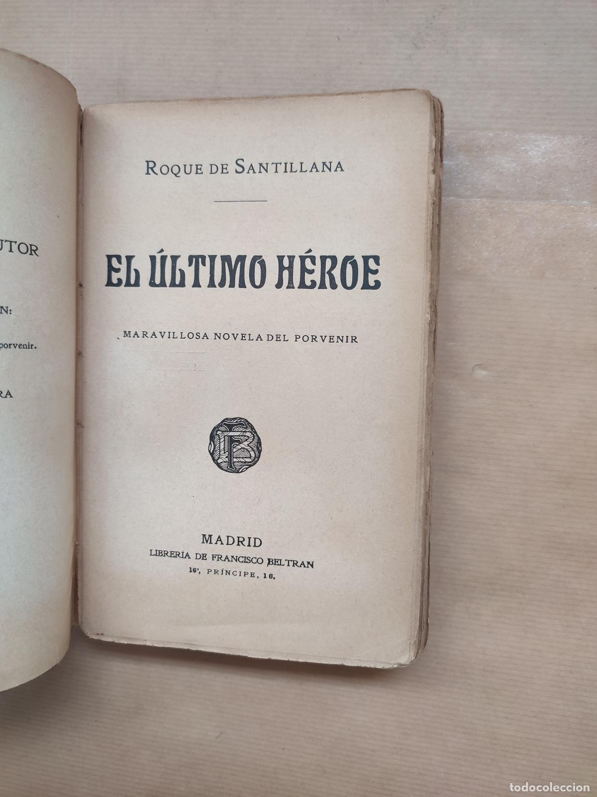 Libros: El &uacute;ltimo h&eacute;roe - &rdquo;Santillana, Roque de&rdquo; - Foto 2