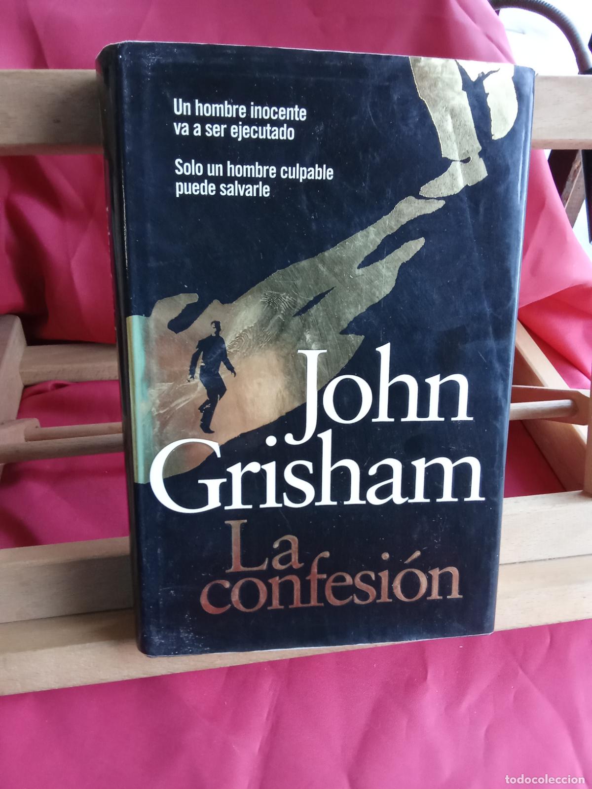 Livres: La confesi&oacute;n. John Grisham L.12820-1492