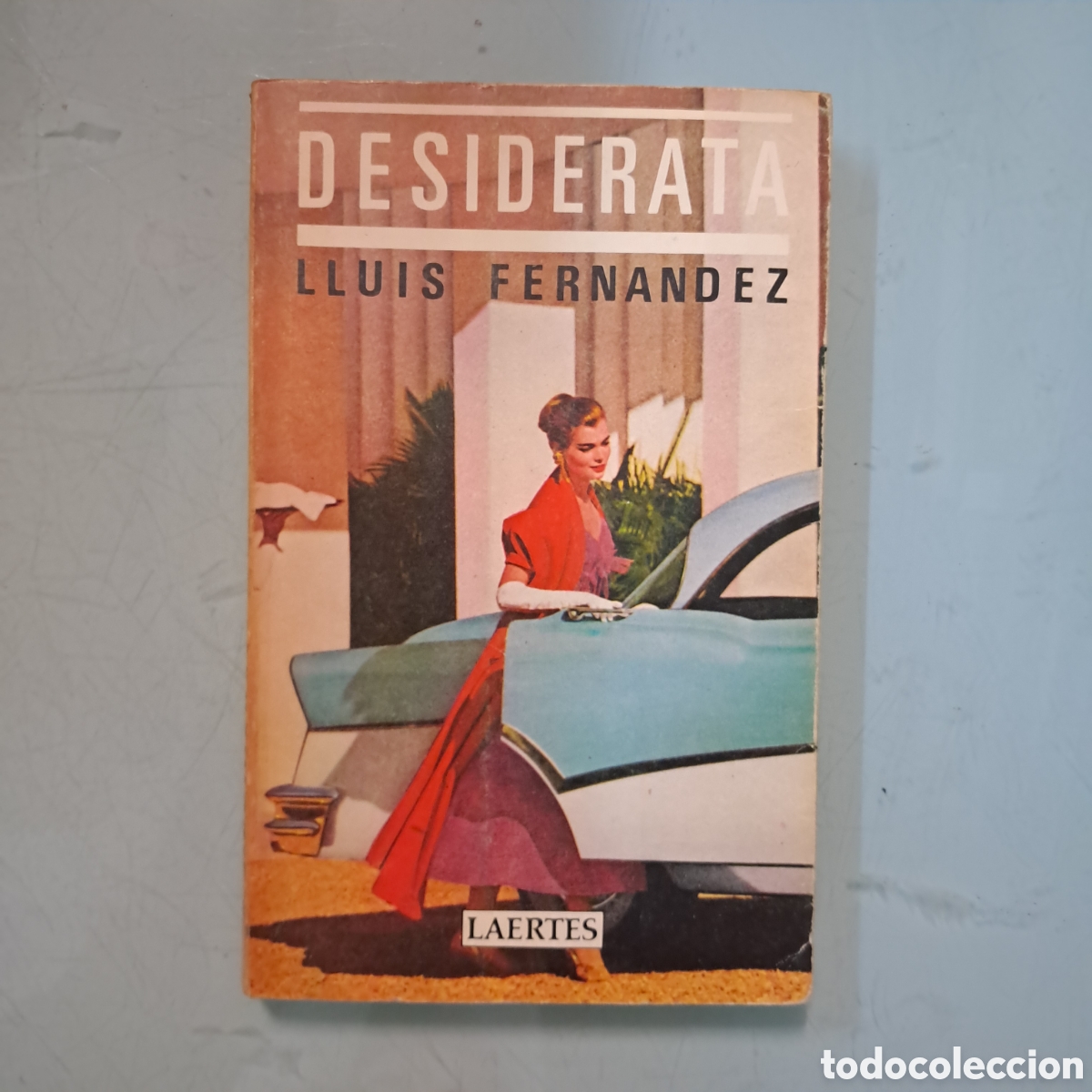 Libros: Lluis Fern&aacute;ndez, Desiderata, Laertes - Foto 1