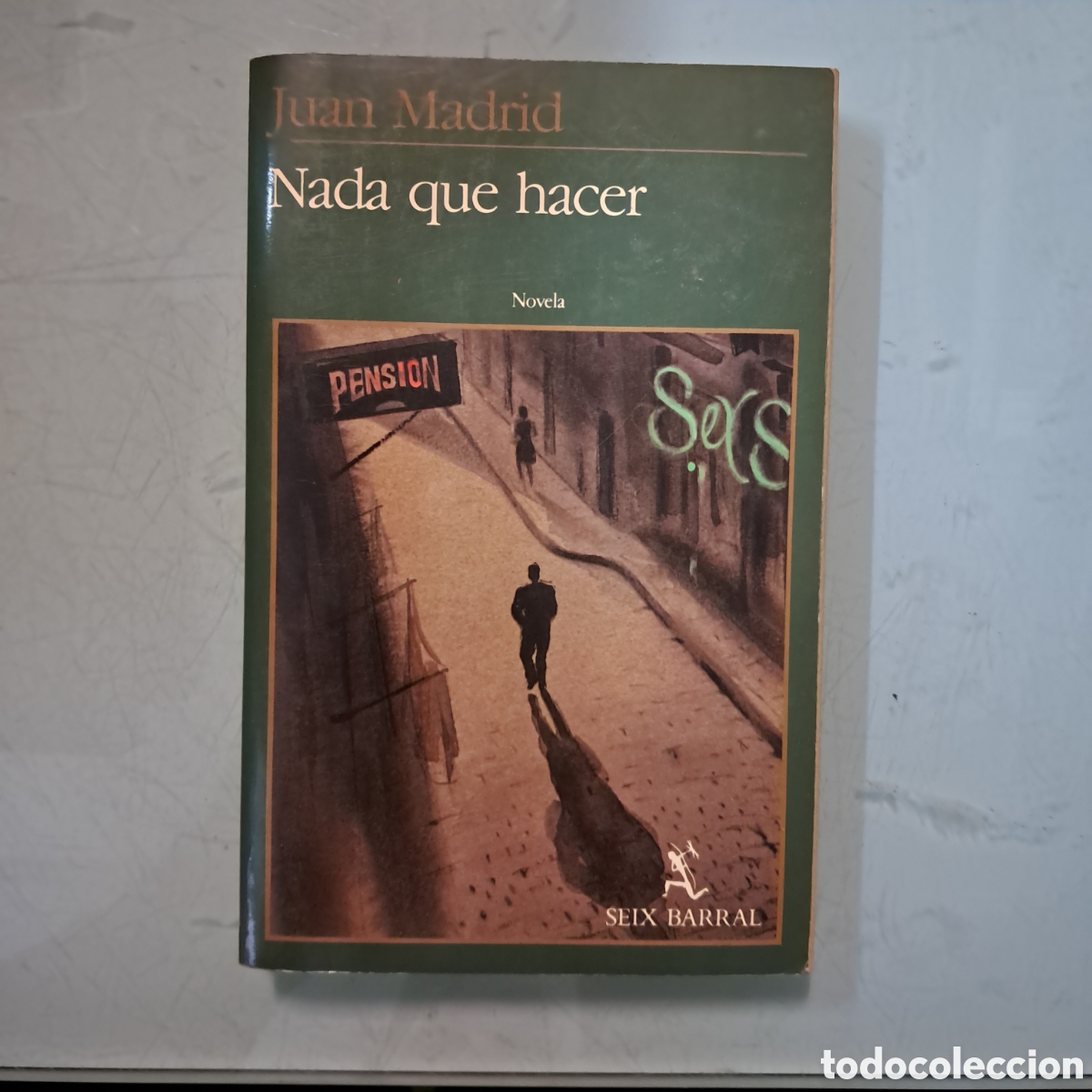 Libros: Juan Madrid, Nada que hacer, Seix Barral - Foto 1