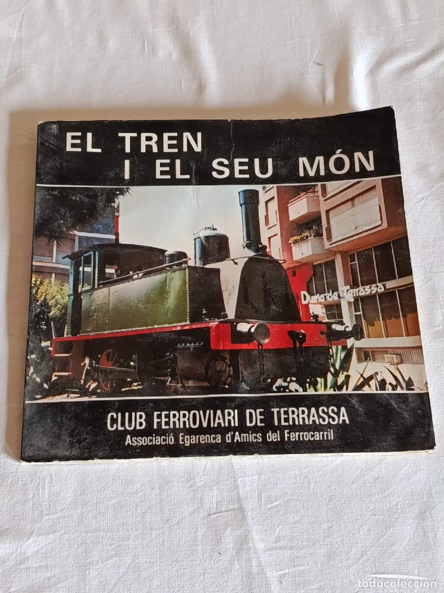 Libros: Libro El tren i el seu mon - Foto 1