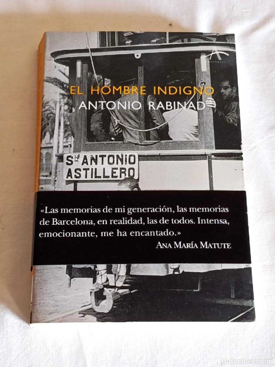 Libros: El hombre indigno Antonio Rabinad - Foto 1