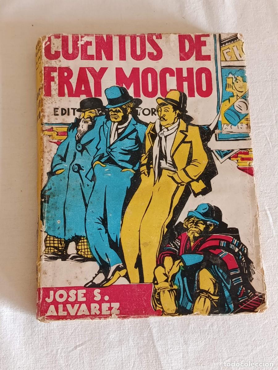 Libros: Cuentos de fray mocho Jos&eacute; S. Alvarez - Foto 1