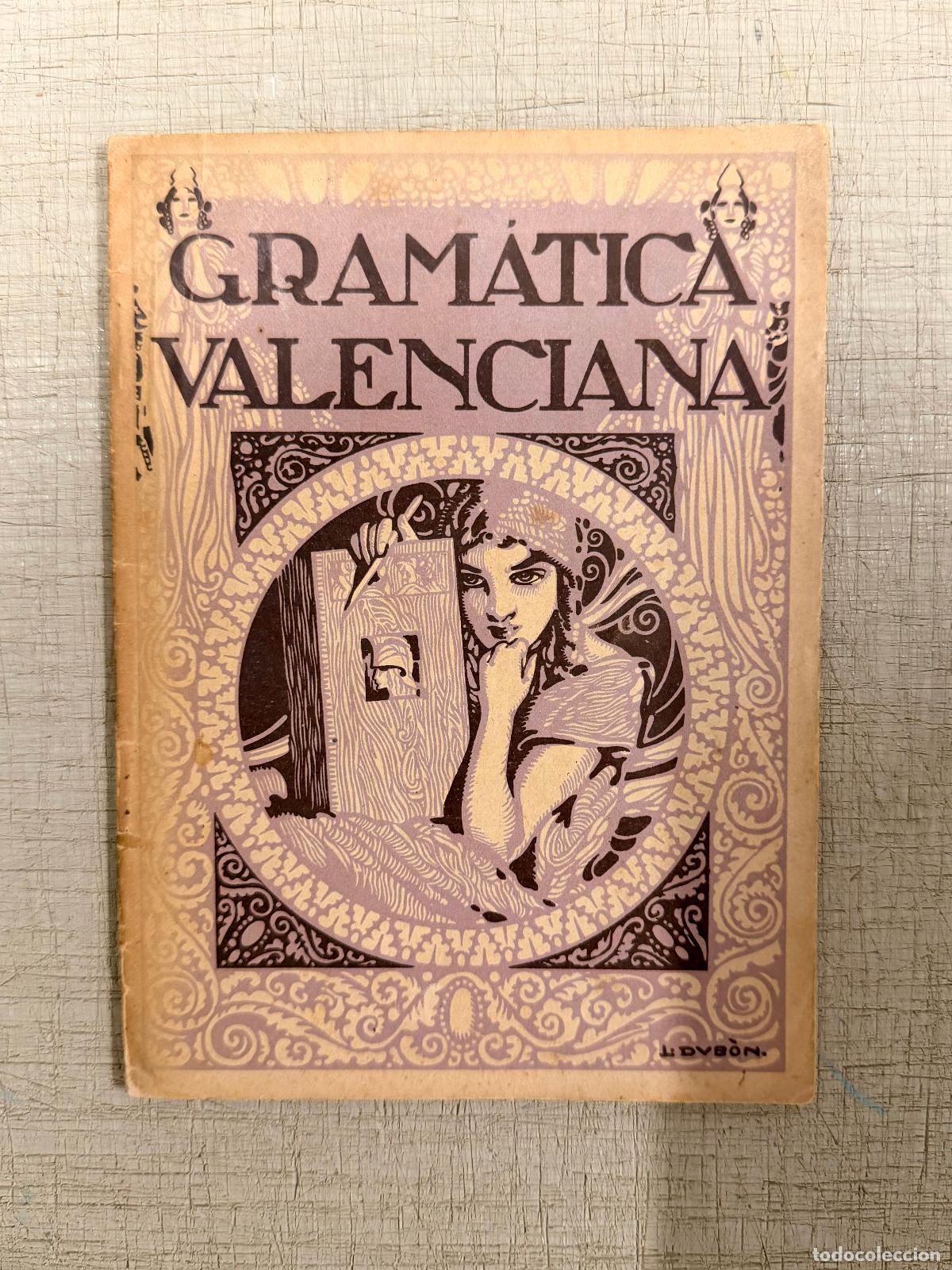 Libros: GRAM&Aacute;TICA VALENCIANA (Nocions elementals). - ORT&Iacute;N BENEDITO, BERNAT. - Foto 1
