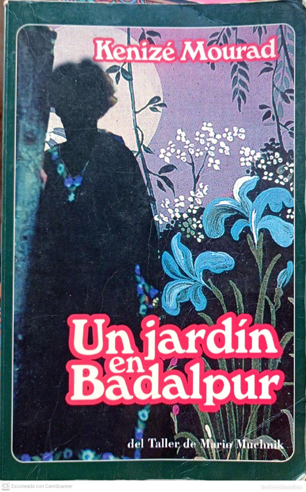 Libros: Un jard&iacute;n en Badalpur - Keniz&eacute; Mourad - Foto 1