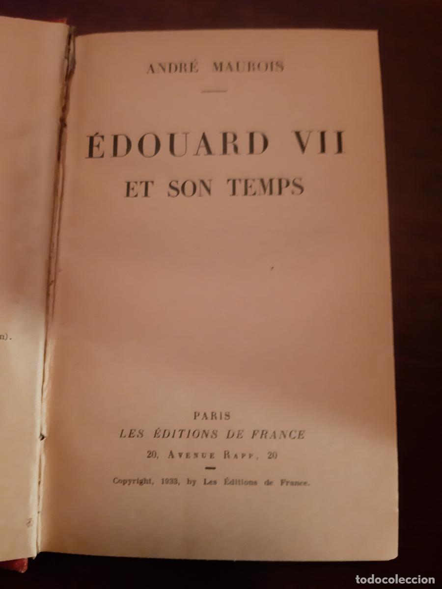 Libros: Edouard VII et son temps - Maurois, Andr&eacute; - Foto 4