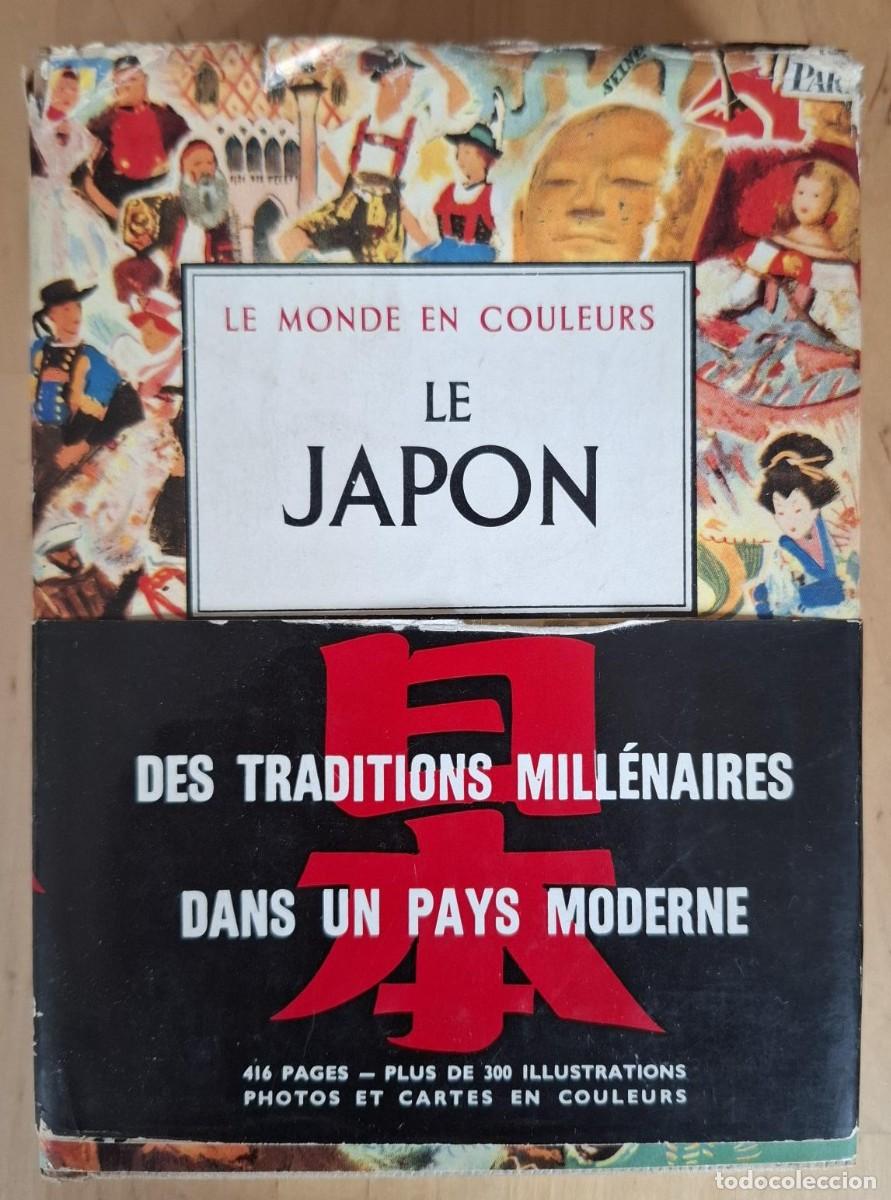 Libros: Dor&eacute; Ogrizek (entre otros) - LE JAPON. LE MONDE EN COLEURS