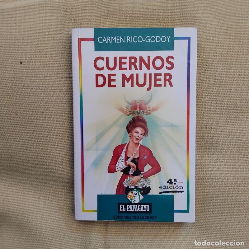 Libros: Cuernos de mujer - Carmen Rico-Godoy - Foto 1
