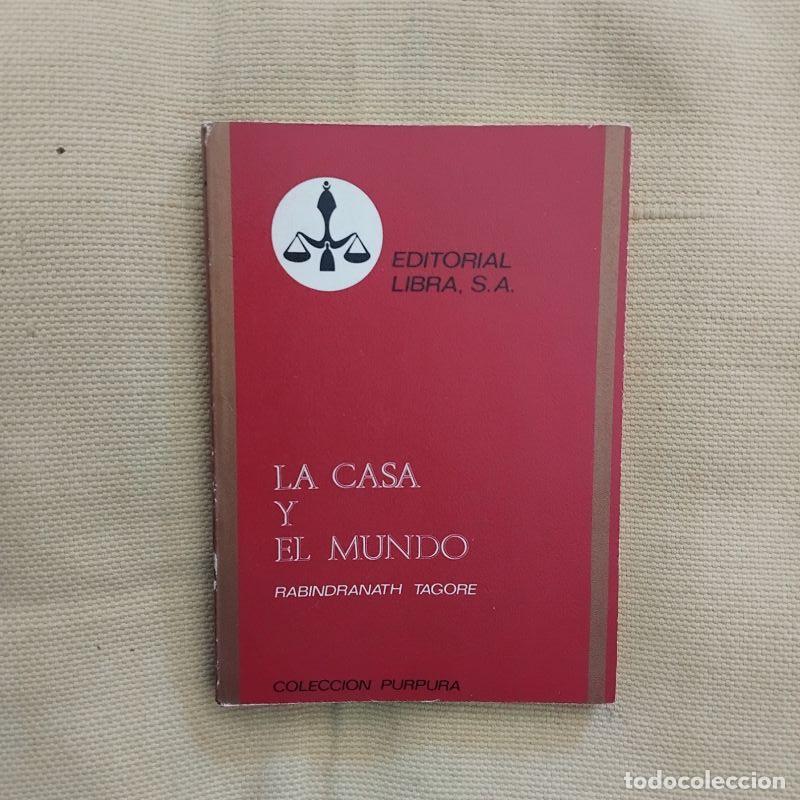 Libros: La casa y el mundo - Rabindranath Tagore - Foto 1