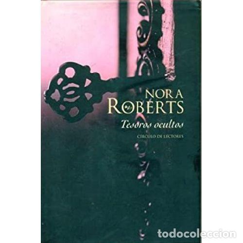 Libros: TESOROS OCULTOS - NORA ROBERTS - Foto 1