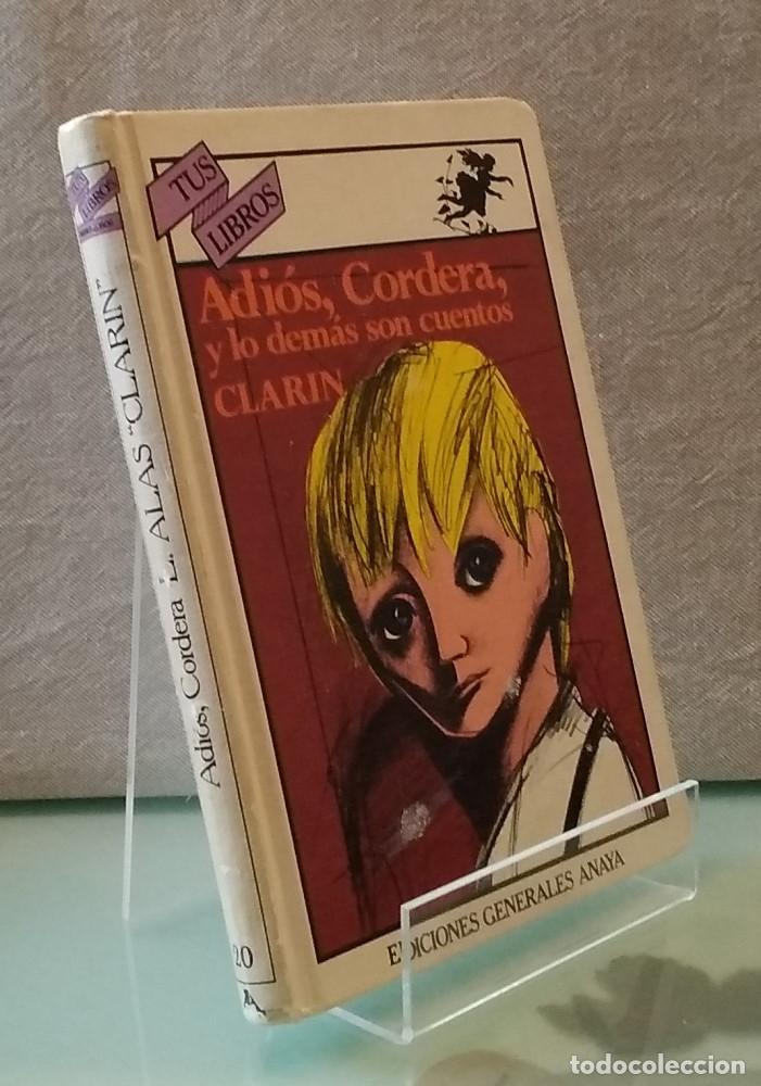 Libros: Adi&oacute;s, cordera, y lo dem&aacute;s son cuentos - Clar&iacute;n - Foto 1