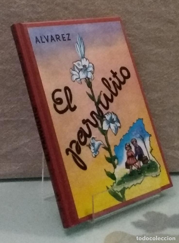 Libros: El parvulito (como NUEVO; facs&iacute;mil) - &Aacute;lvarez - Foto 1