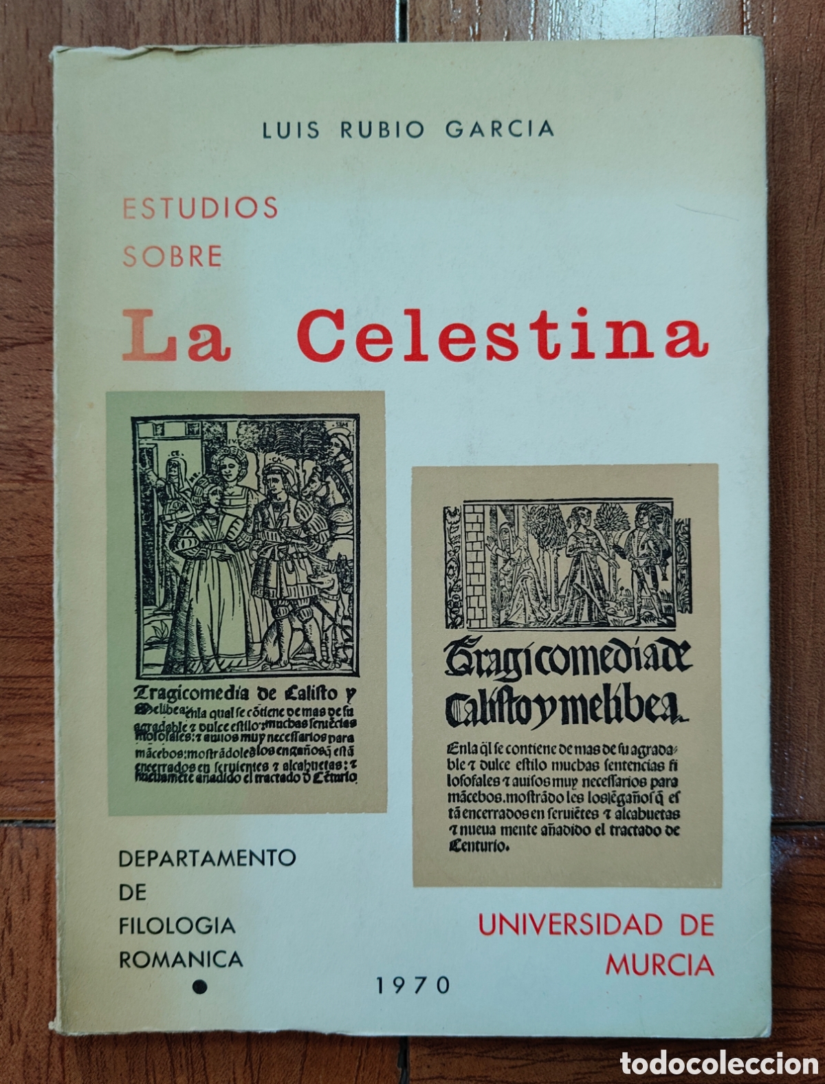 Libros: Estudios sobre La Celestina - Luis Rubio Garc&iacute;a - Foto 2