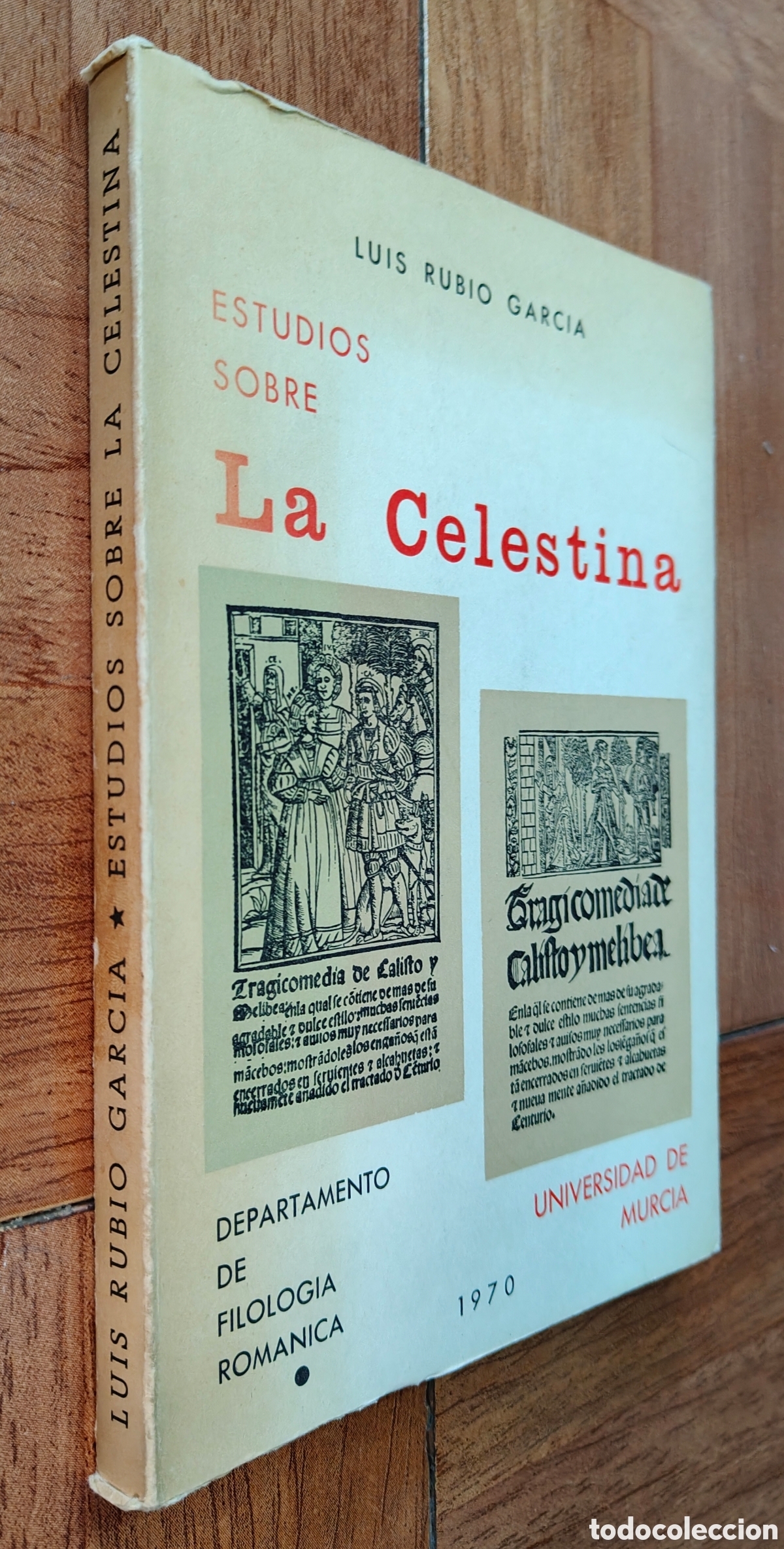 Libros: Estudios sobre La Celestina - Luis Rubio Garc&iacute;a - Foto 1